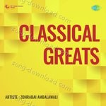 Classical Greats - Pt. Mallikarjun Mansur Song Download